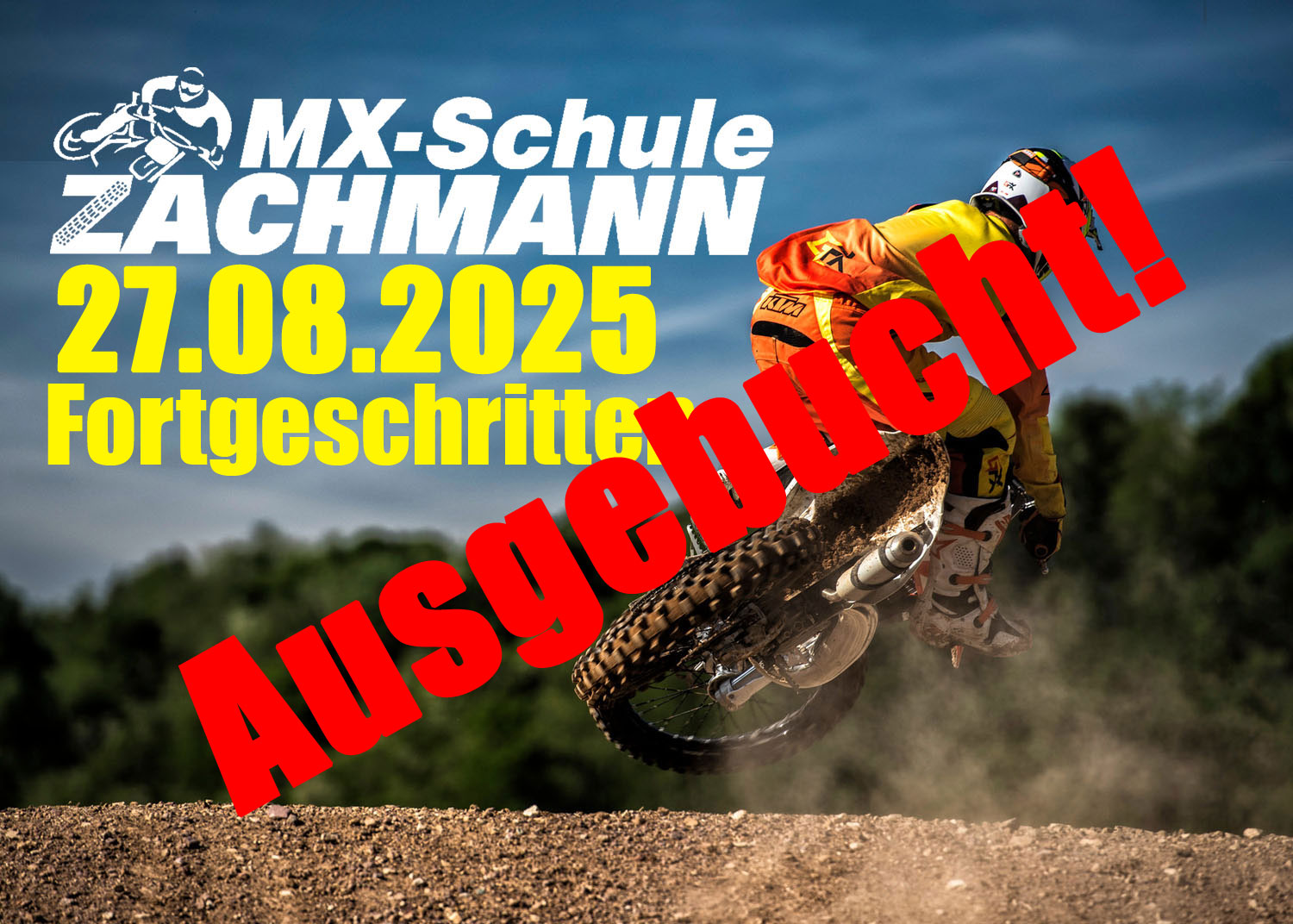 Nr. 6 | Motocross Kurs 27. August 2025 | Fortgeschritten