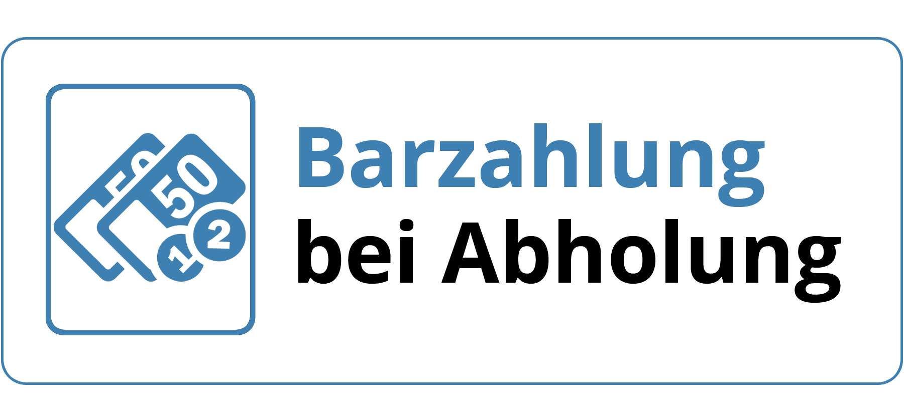 Barzahlung bei Abholung