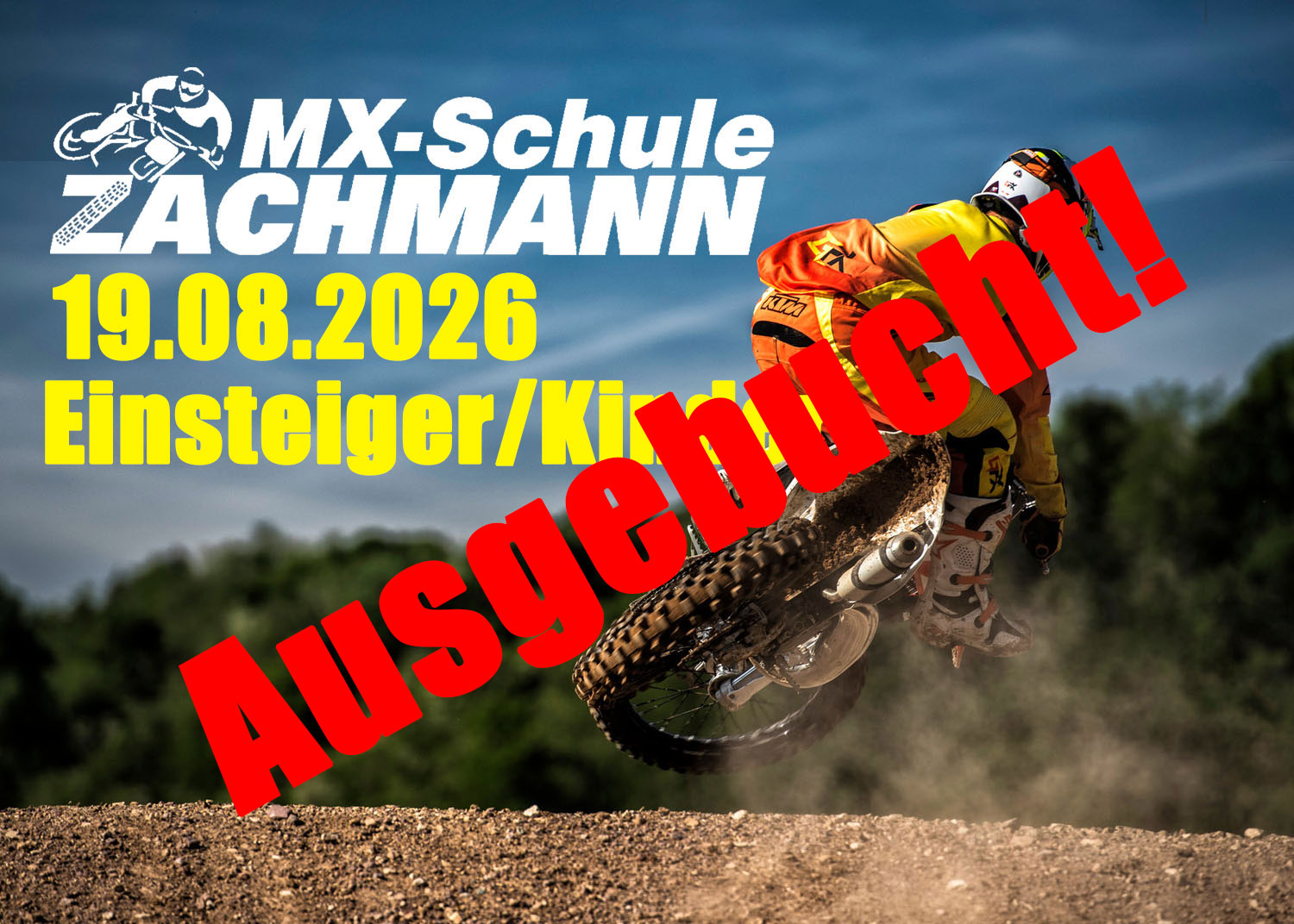 Nr. 7 | Motocross Kurs 19. August 2026 | Einsteiger & Kinder